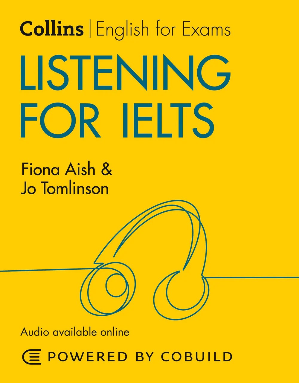 [LISTENING] Collins English for IELTS – Listening for IELTS (With Answers and Audio): IELTS 5-6+ (B1+) (Second edition) by Fiona Aish and Jo&nbsp;Tomlinson